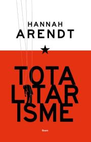 De totalitaire ervaring: wereldverlies. Arendt-kenner Marieke Borren over Totalitarisme