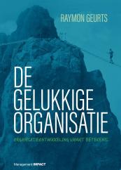 De gelukkige organisatie