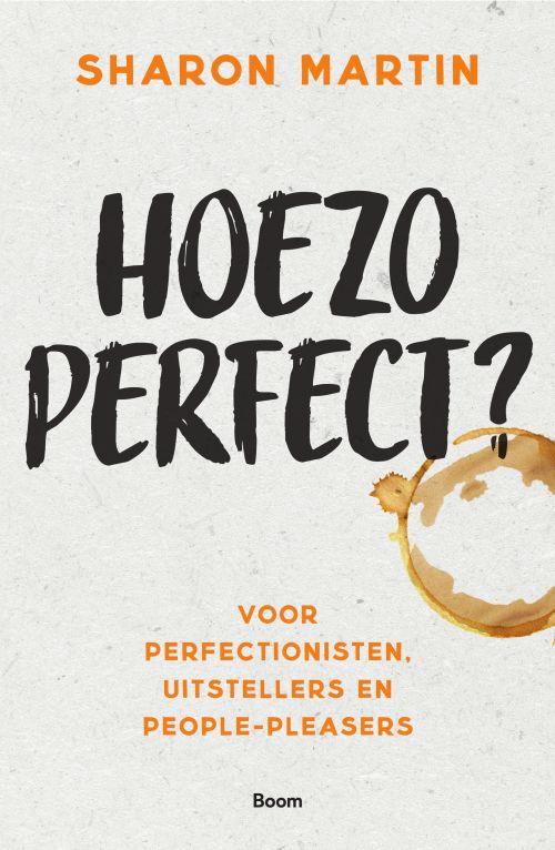 Verschenen: Hoezo perfect?