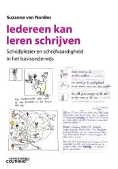 Kaft: Iedereen kan leren schrijven. Schrijfplezier en schrijfvaardigheid in het basisonderwijs door Suzanne van Norden