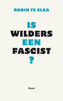 Is Wilders een fascist?